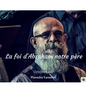 La foi d'Abraham notre père - Mamadou Karambiri