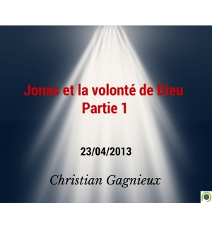 Jonas et la volonté de Dieu (1) - Christian Gagnieux - CD ou DVD
