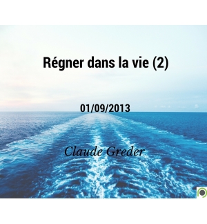 Régner dans la vie (2) - Claude Greder - CD ou DVD