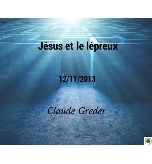 Jésus et le lépreux - Claude Greder - CD ou DVD