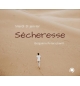 Sécheresse - Benjamin Peterschmitt - CD ou DVD