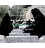 La réponse de l'Eglise face à l'Islam - Eric Toumieux MP3