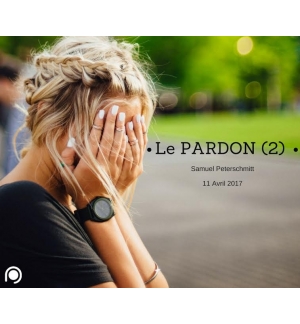 Le Pardon (2) - Samuel Peterschmitt VOD