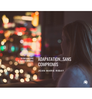 Adaptation ... sans compromis - Jean-Marie Ribay