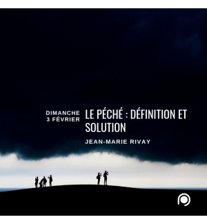 Le péché : définition et solution - Jean-Marie Ribay 