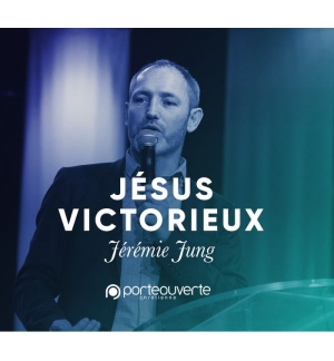 Jésus victorieux - Jérémie Jung 