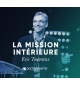 La mission intérieure - Eric Toumieux MP3