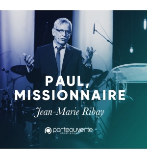 Paul, missionnaire - Jean-Marie Ribay MP3