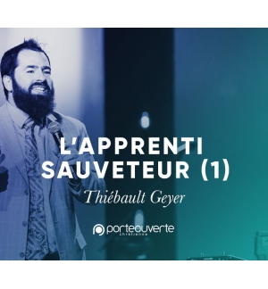 L'apprenti Sauveteur (1) - Thiebault Geyer MP3