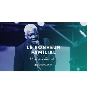 Le Bonheur Familial- Mamadou Karambiri MP3