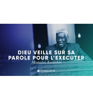 Dieu veuille sur sa Parole -Mamadou Karambiri Louange MP4