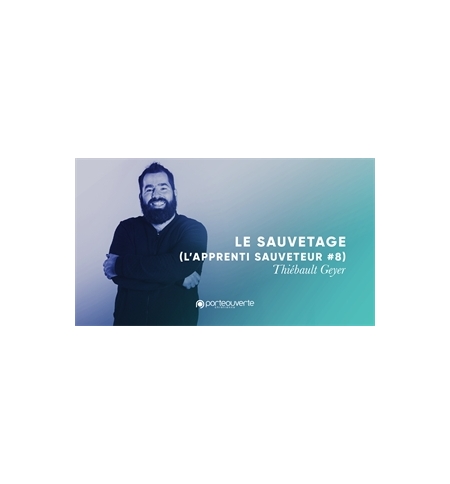 Le sauvetage (l'apprenti sauveteur 8)- Thiebault Geyer MP3