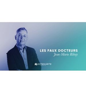 Les faux docteurs - Jean-Marie Ribay MP3