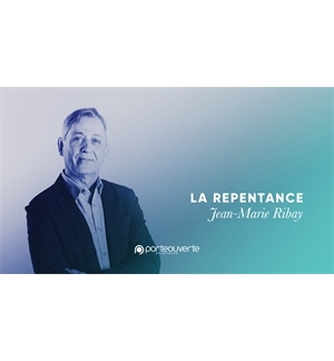 La repentance - Jean-Marie Ribay MP3