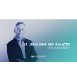 Le légalisme des galates - Jean-Marie Ribay MP3