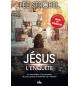 Jésus l'enquête - Lee Strobel